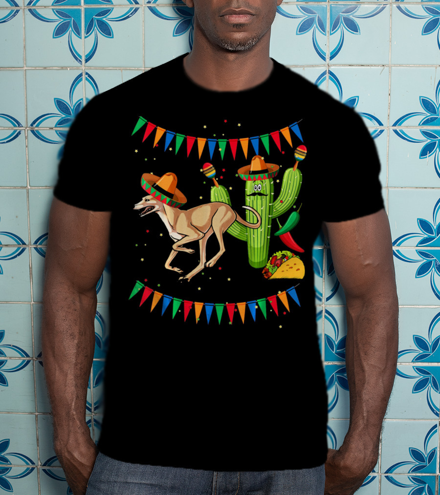 Sombrero Greyhound Dog Mexico Cinco De Mayo Cactus Taco Fiesta T-Shirt