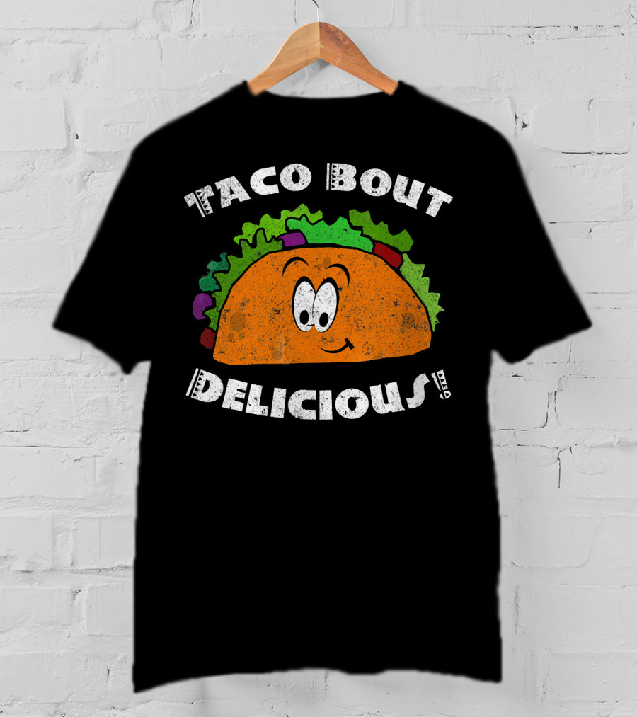 Taco Bout Delicious Taco Tuesday Cinco Smiling Taco T-Shirt