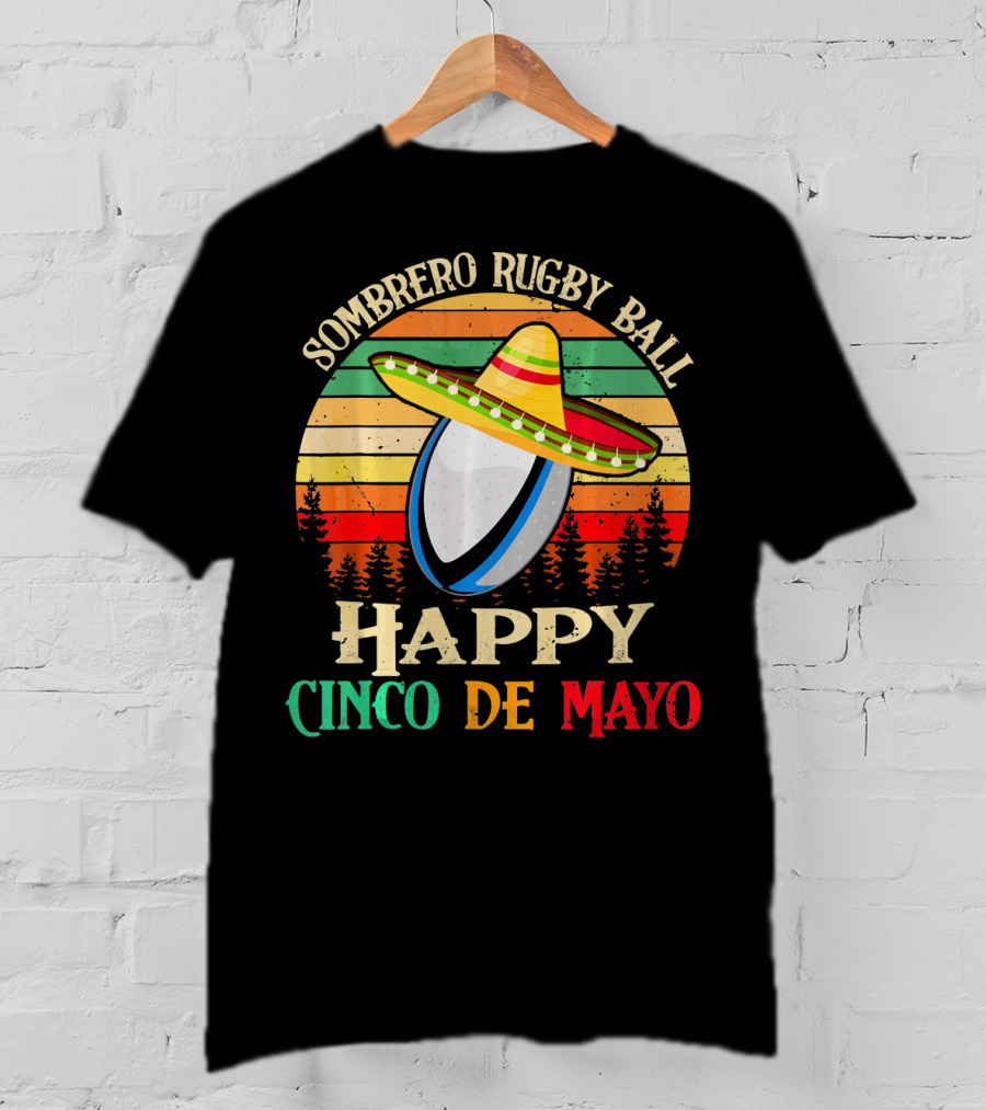 Sombrero Rugby Ball Happy Cinco De Mayo T-Shirt