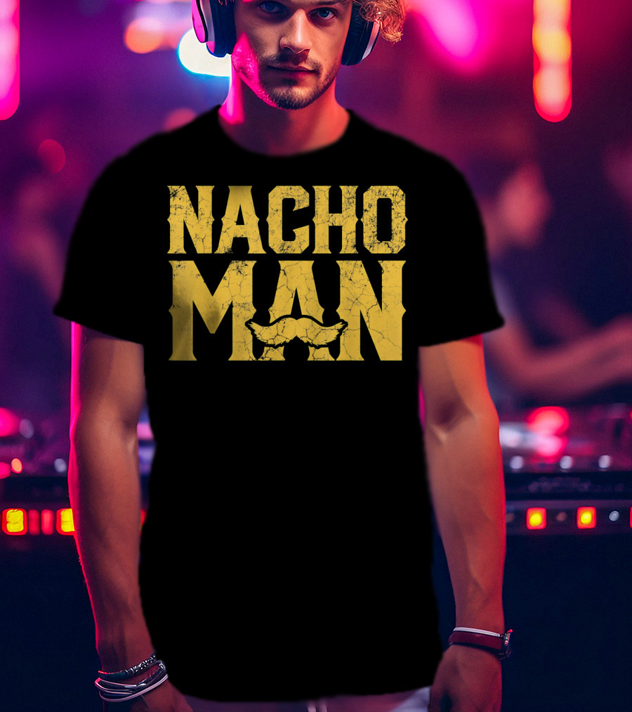 NACHO MAN Funny Cinco De Mayo Comic Style Mustache T-Shirt