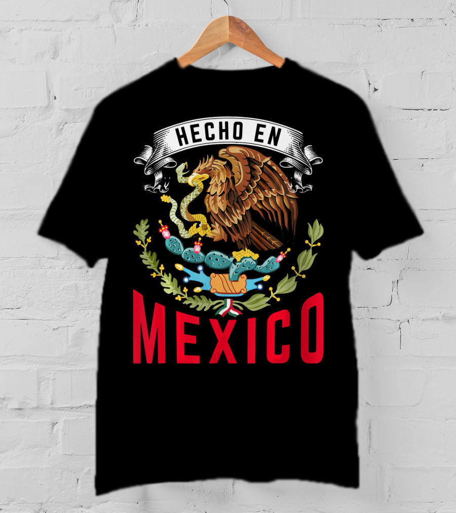 Hecho En Mexico Cinco De Mayo Mexican Mexico T-Shirt