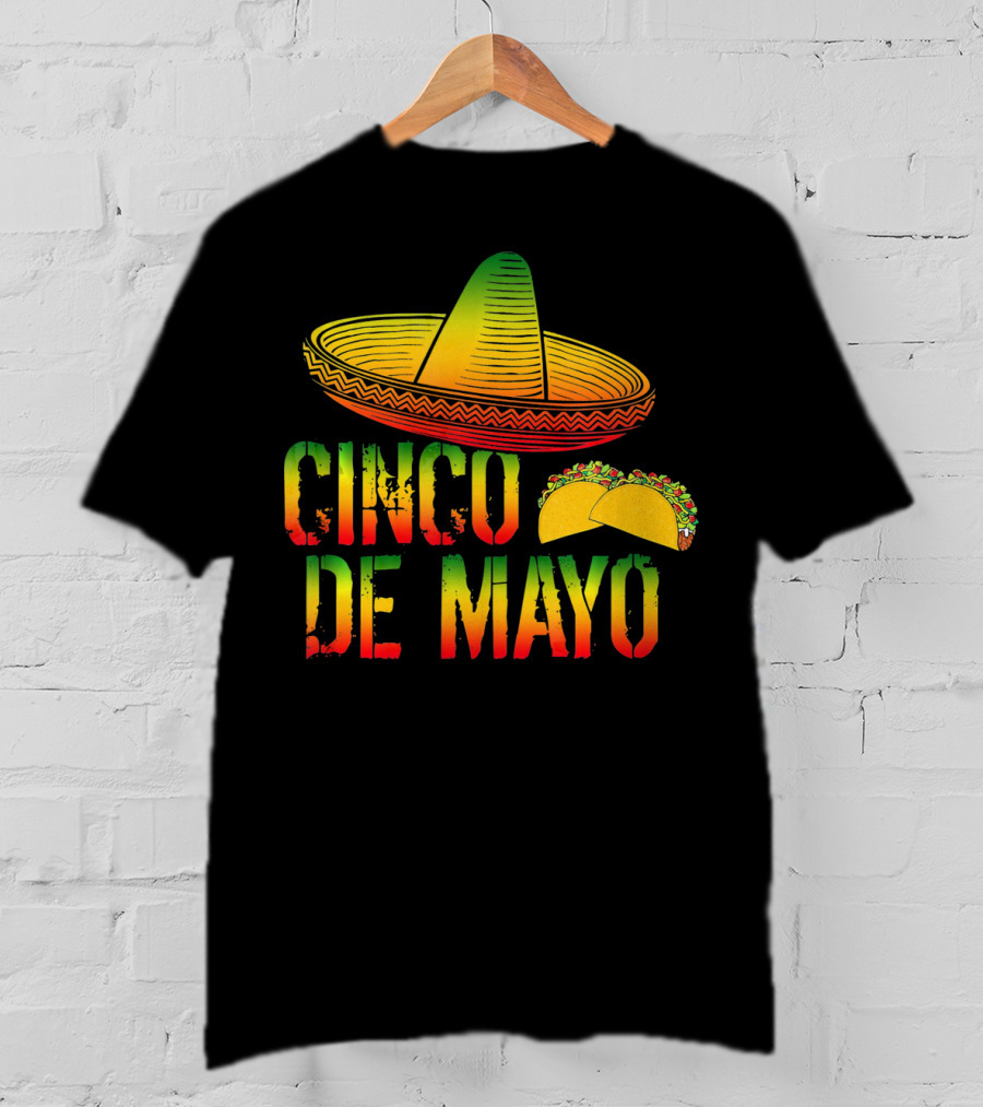 Cinco De Mayo Mexican Pride Sombrero Tacos T-Shirt
