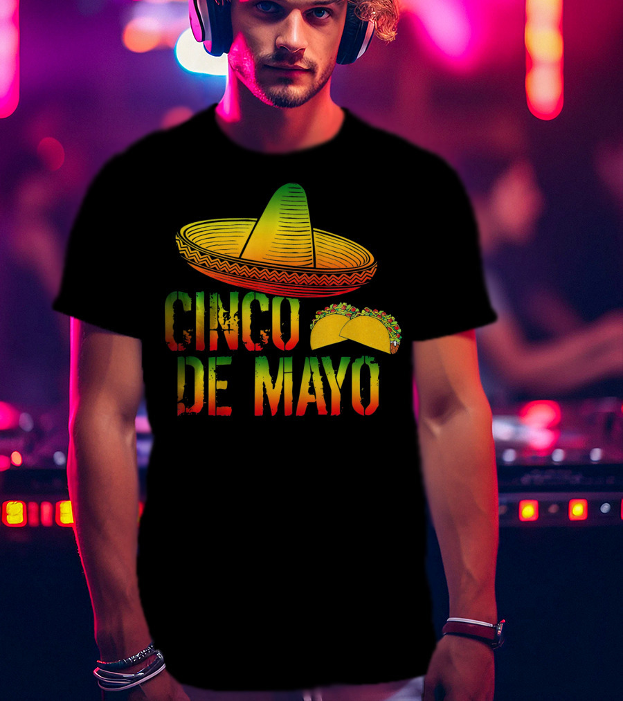 Cinco De Mayo Mexican Pride Sombrero Tacos T-Shirt