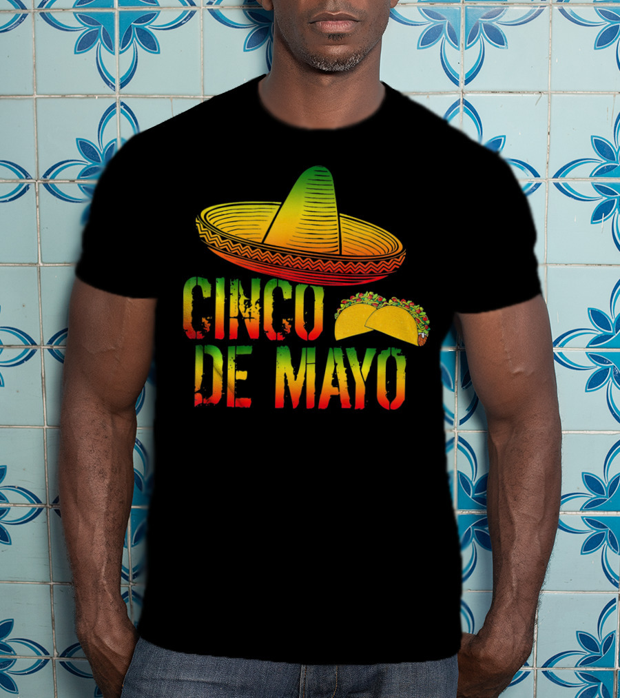 Cinco De Mayo Mexican Pride Sombrero Tacos T-Shirt
