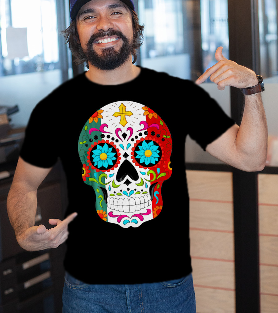 Day Of The Dead Sugar Skull Cinco De Mayo Mexican Flag Colors T-Shirt