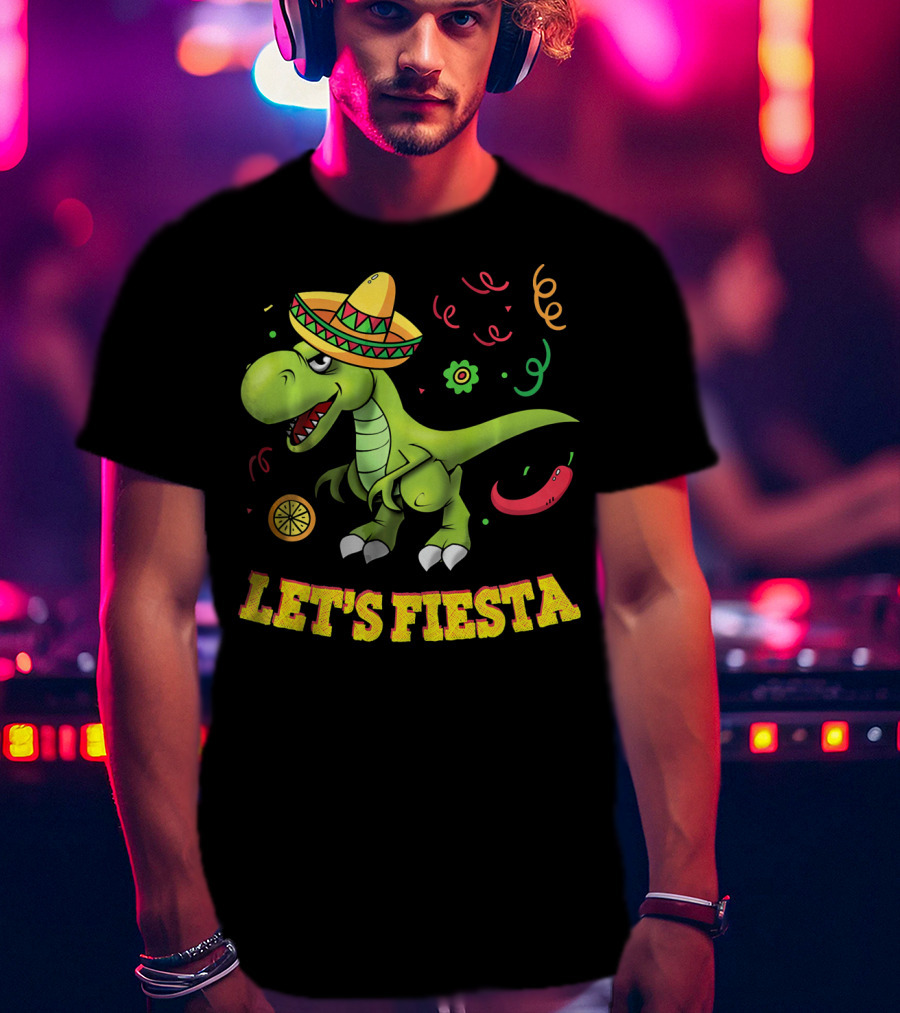 Let's Fiesta T Rex Cinco De Mayo Tyrannosaurus Sombrero T-Shirt