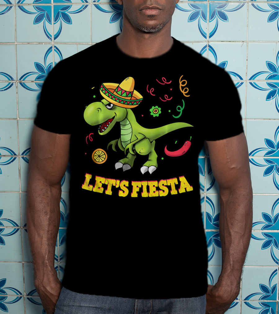Let's Fiesta T Rex Cinco De Mayo Tyrannosaurus Sombrero T-Shirt