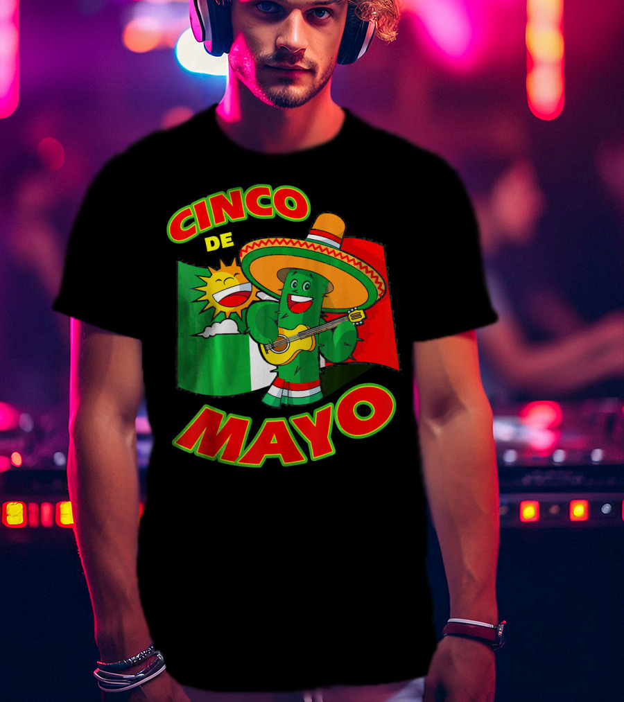 Cinco De Mayo Fiesta Cactus Sombrero Guitar Mexican Flag T-Shirt