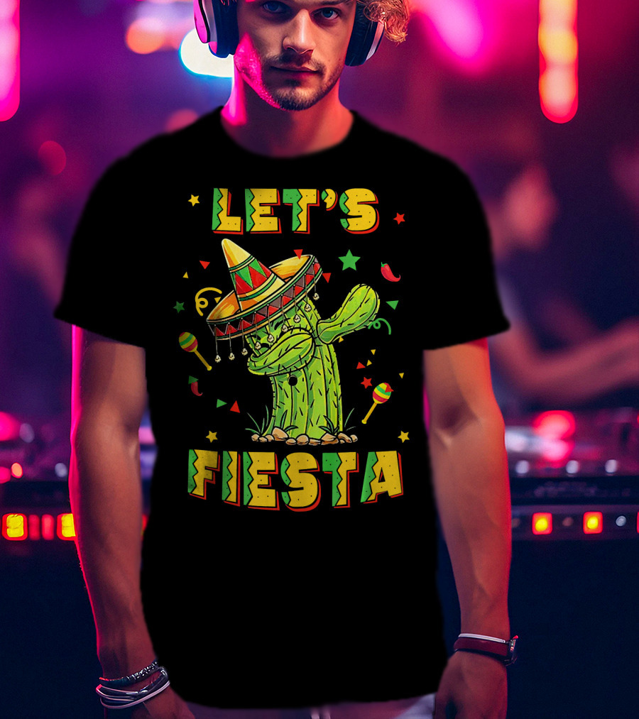 Let's Fiesta Dabbing Cactus Cinco De Mayo T-Shirt