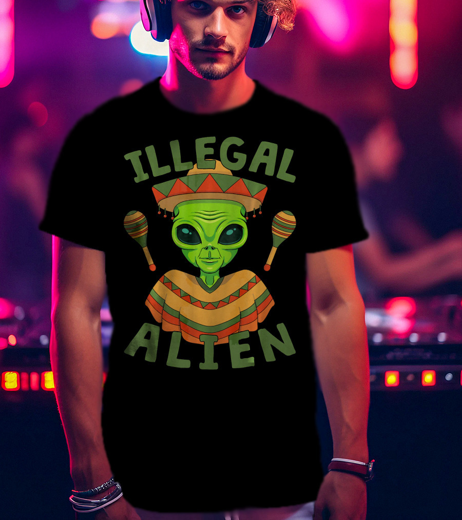 Illegal Alien In Sombrero With Maracas For Cinco De Mayo T-Shirt