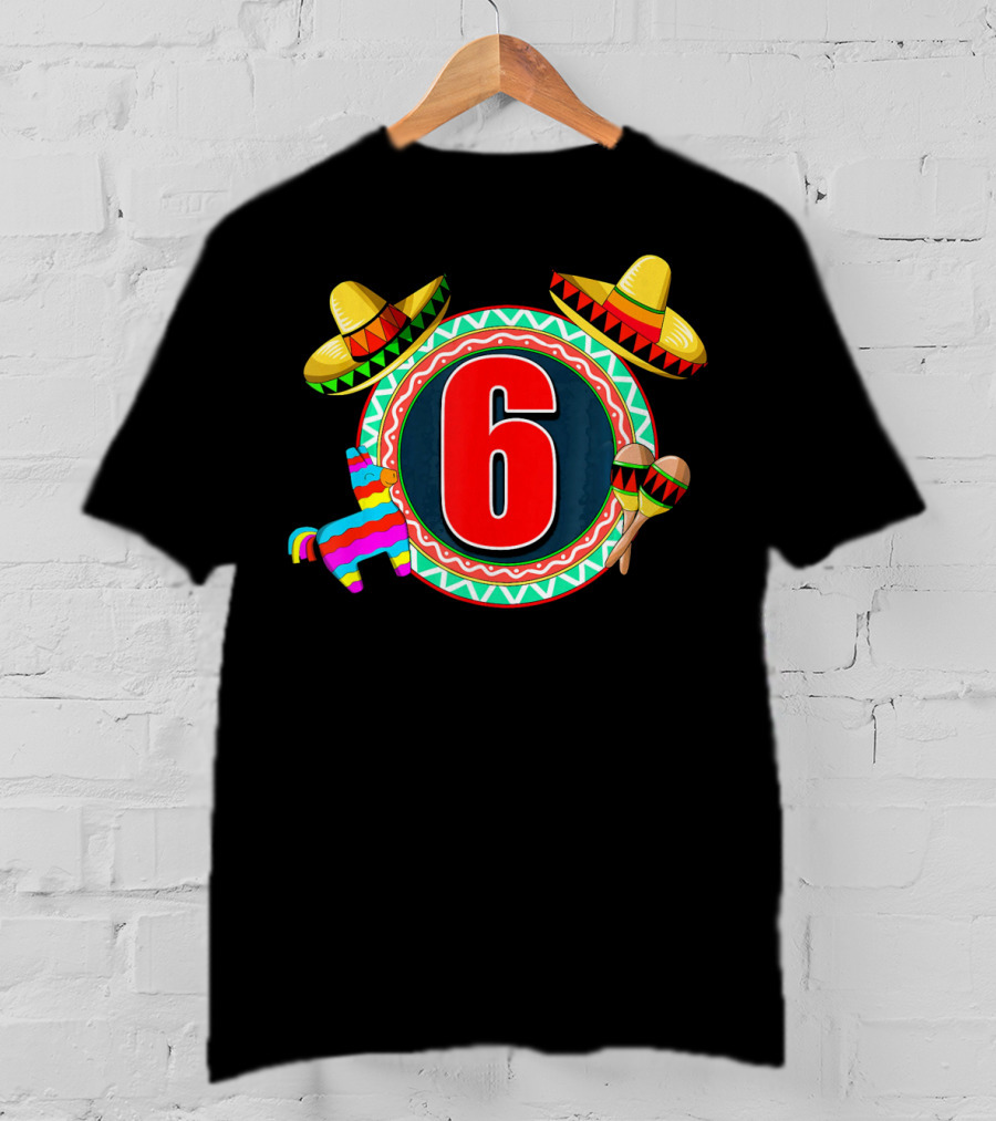 Cinco De Mayo 6 Sombrero Maracas Piñata T-Shirt