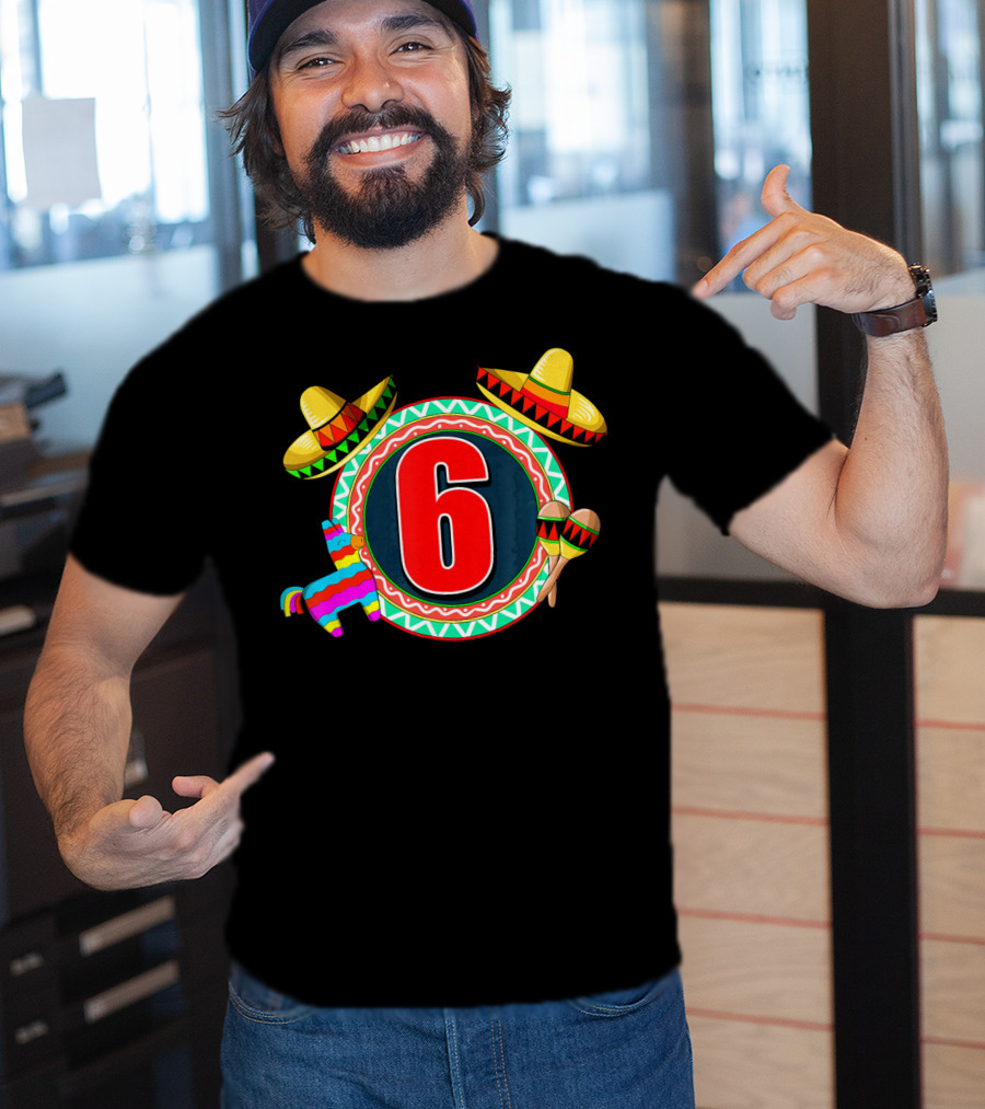 Cinco De Mayo 6 Sombrero Maracas Piñata T-Shirt