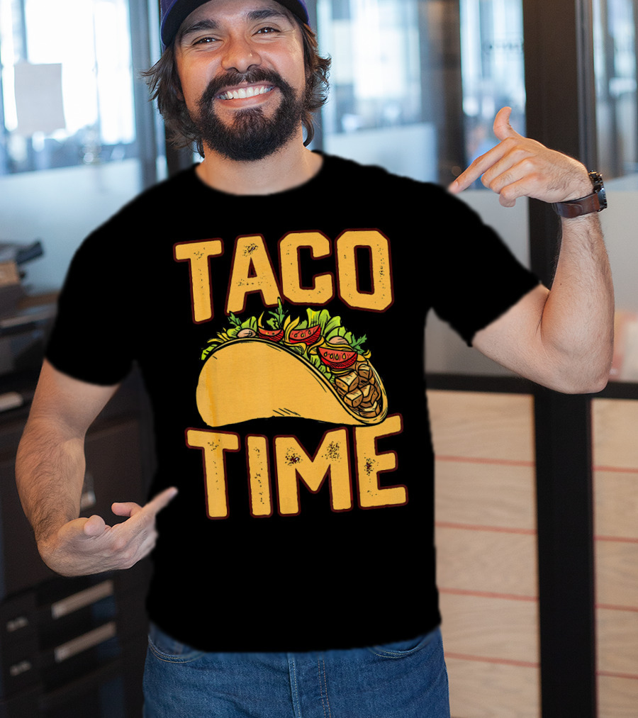 Cinco De Mayo TACO TIME Funny Me Fiesta T-Shirt
