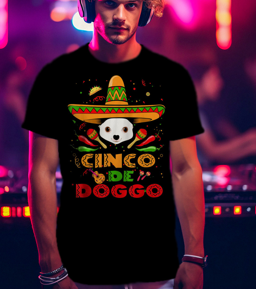Cinco De Doggo Chihuahua Sombrero Maracas Fiesta T-Shirt