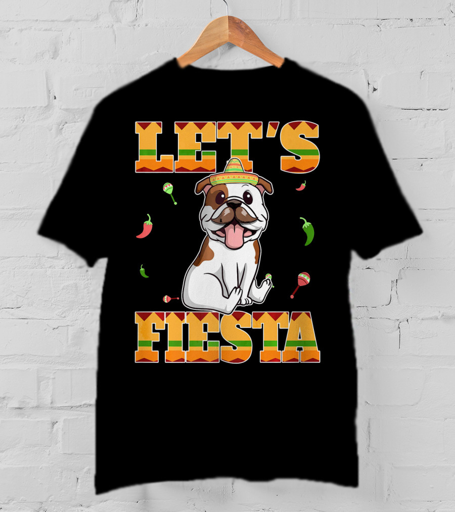 Let's Fiesta Bulldog Cinco De Mayo Sombrero Peppers T-Shirt