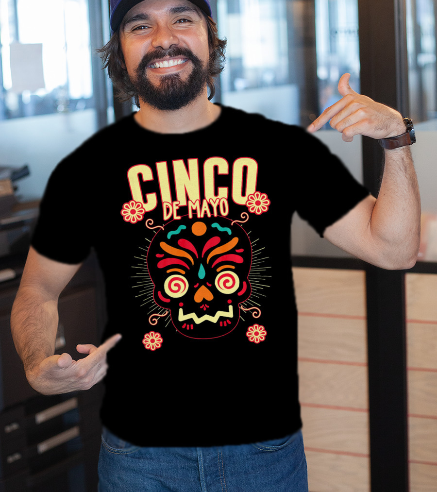 Cinco De Mayo Skull Design For Senor Senora And Sen T-Shirt