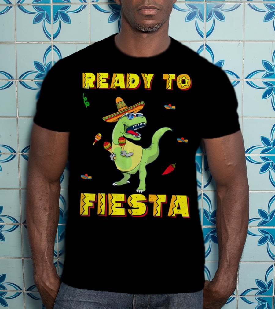Ready To Fiesta Dinosaur Sombrero Maracas Cinco De Mayo T-Shirt
