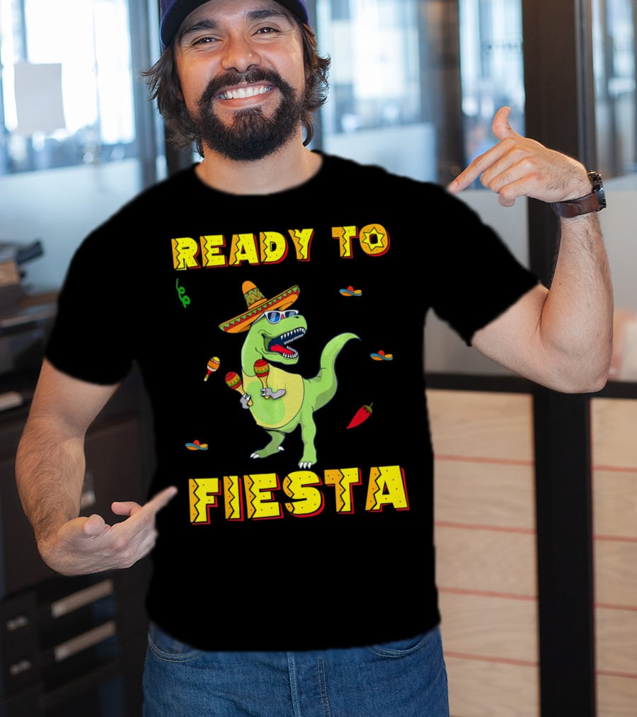 Ready To Fiesta Dinosaur Sombrero Maracas Cinco De Mayo T-Shirt