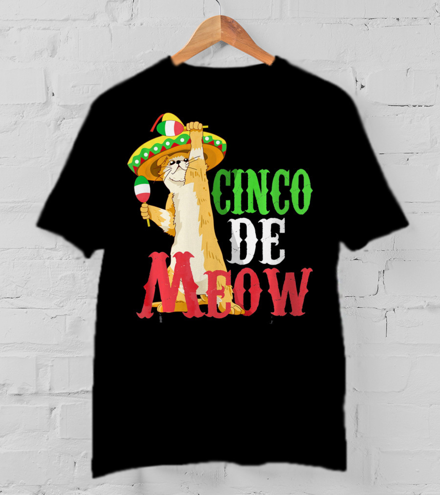 Cinco De Mayo Cinco De Meow Cat Sombrero Maracas T-Shirt