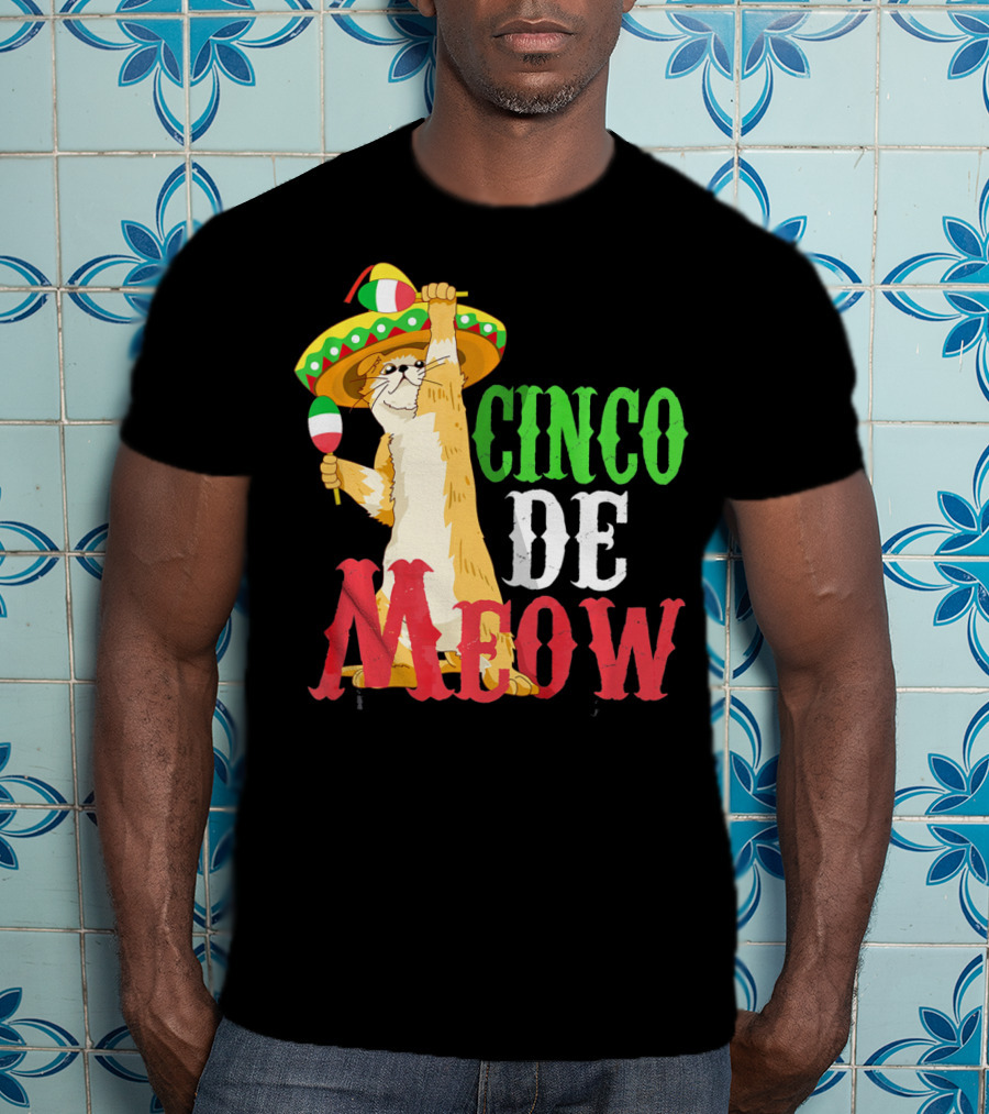 Cinco De Mayo Cinco De Meow Cat Sombrero Maracas T-Shirt