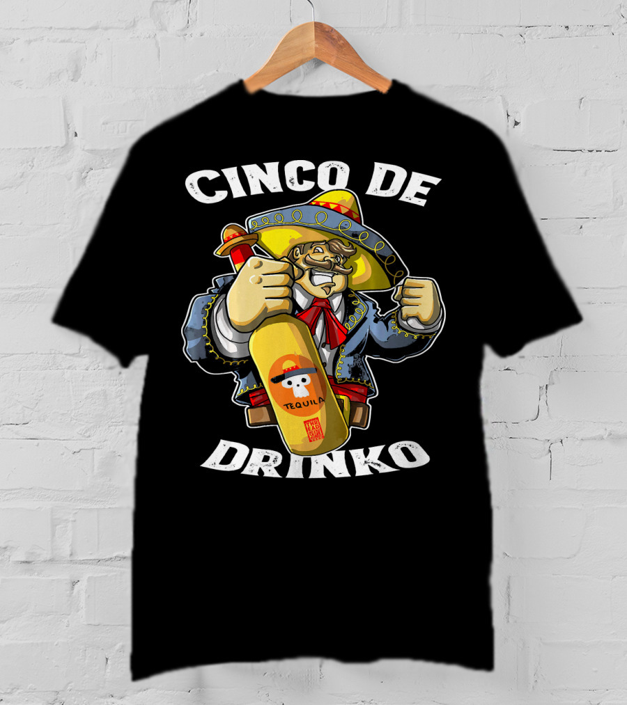 Cinco De Drinko Tequila Mariachi Costume Mexican T-Shirt