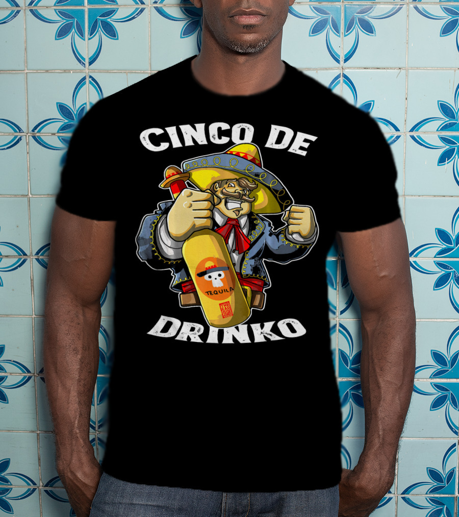 Cinco De Drinko Tequila Mariachi Costume Mexican T-Shirt