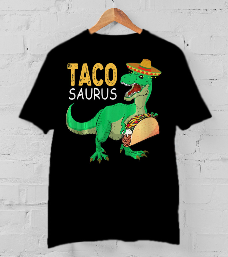 Taco Tacosaurus Dinosaur Sombrero Mexican Cinco De Mayo T-Shirt