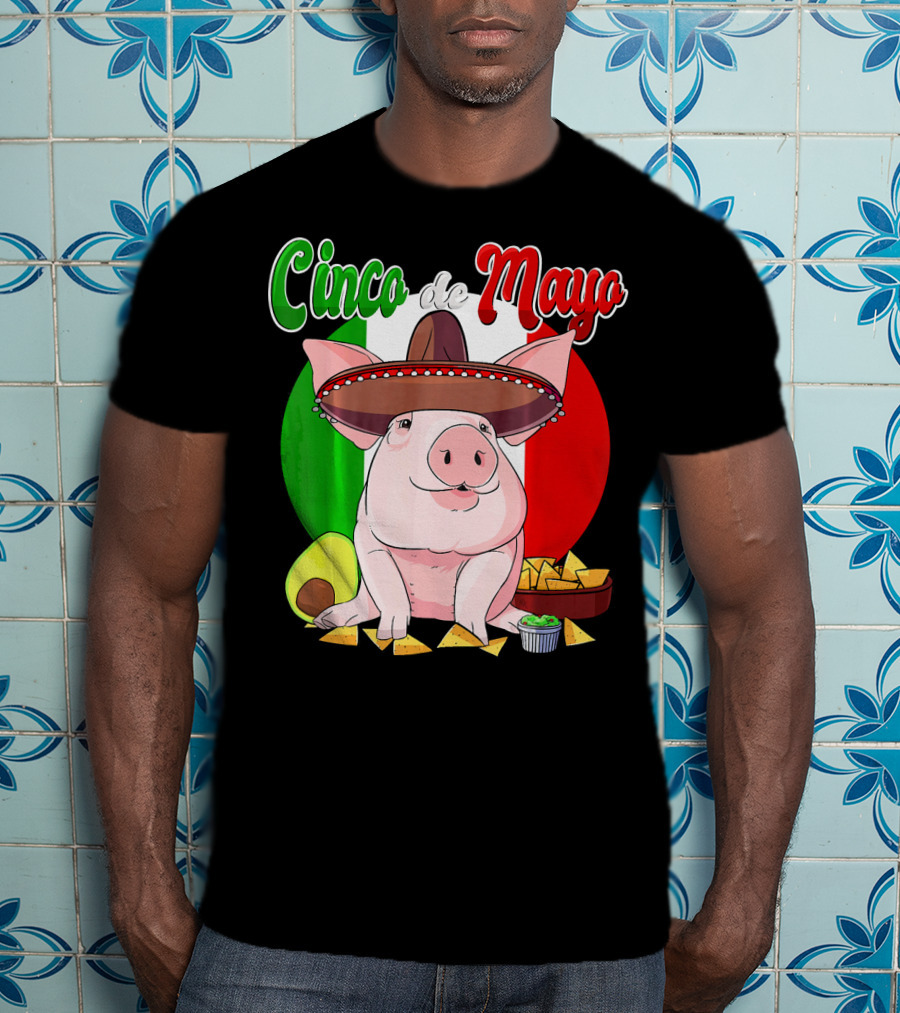 Cinco De Mayo Pig Sombrero Nachos Avocado Fiesta T-Shirt