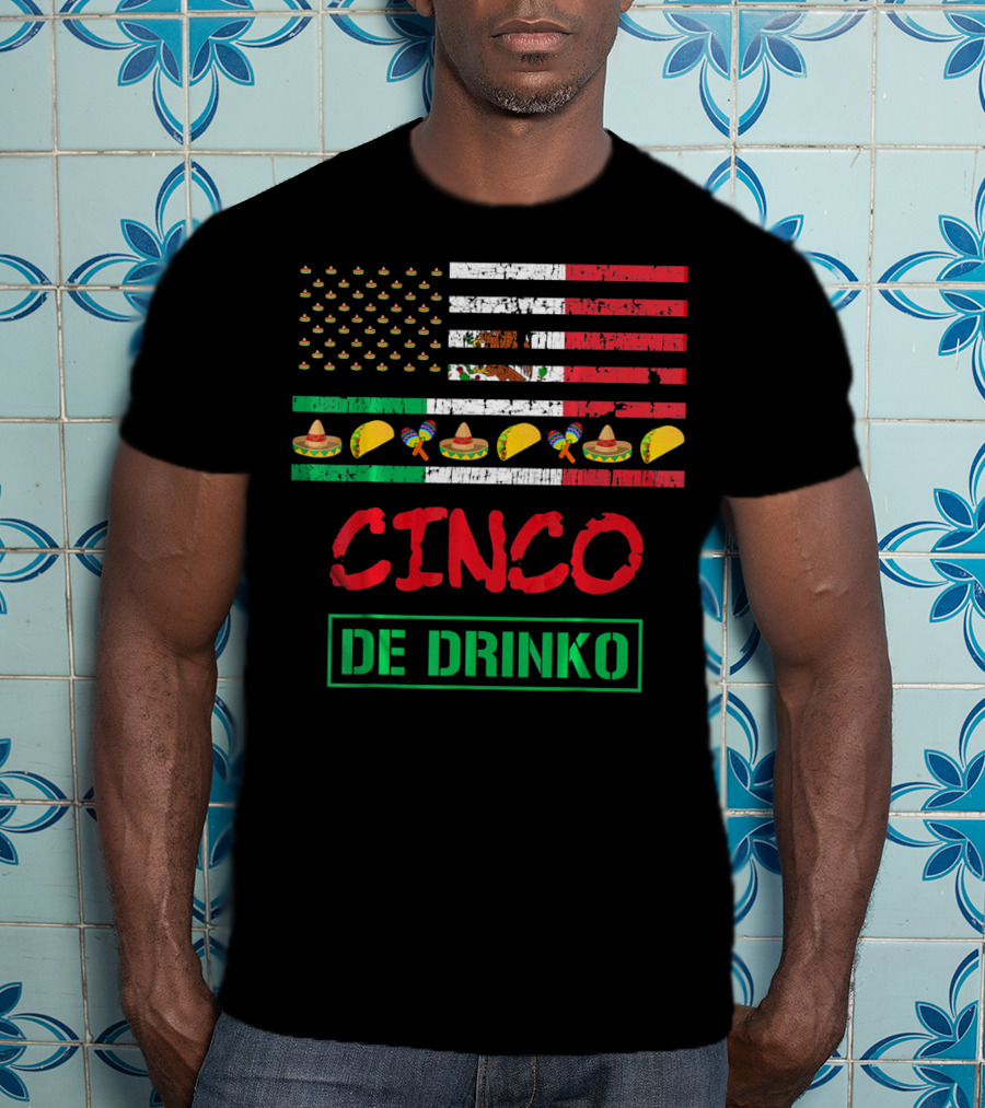 Cinco De Drinko Funny Mexico Flag Sombrero Taco Maracas Icons T-Shirt