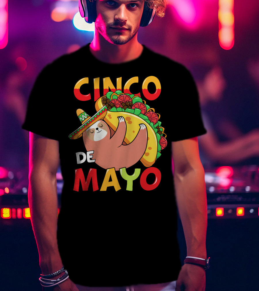 Cinco De Mayo Sloth With Sombrero And Taco T-Shirt