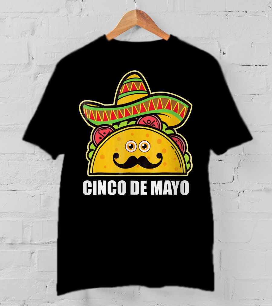 Cinco De Mayo Sombrero Taco With Eyes And Mustache T-Shirt