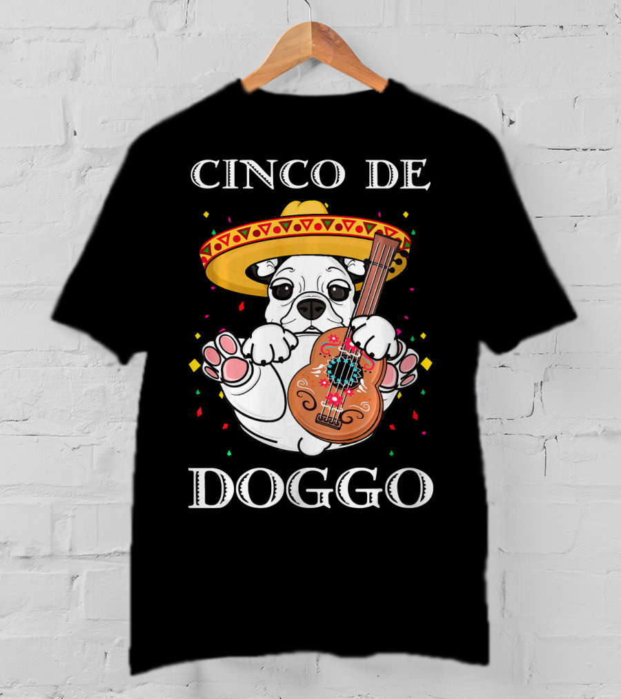 Cinco De Doggo Funny French Bulldog Guitar T-Shirt