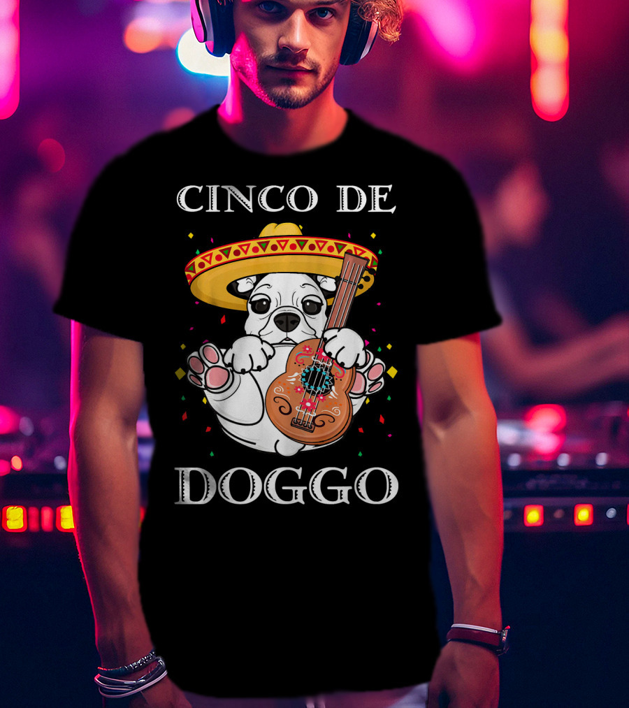 Cinco De Doggo Funny French Bulldog Guitar T-Shirt