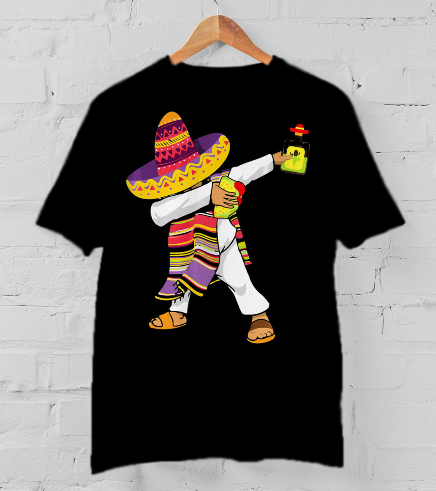 Mexican Poncho Dabbing Sombrero Cinco De Mayo Tequila T-Shirt