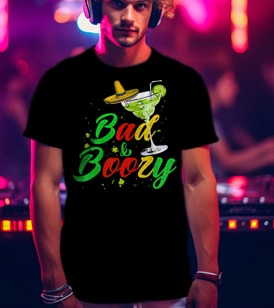 Cinco De Mayo Bad And Boozy Sombrero Margarita Lime Drink T-Shirt