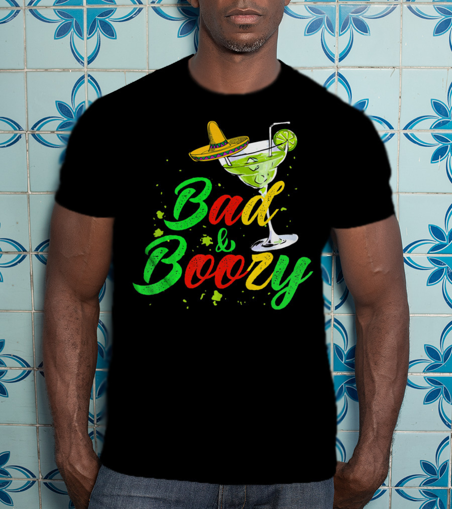 Cinco De Mayo Bad And Boozy Sombrero Margarita Lime Drink T-Shirt