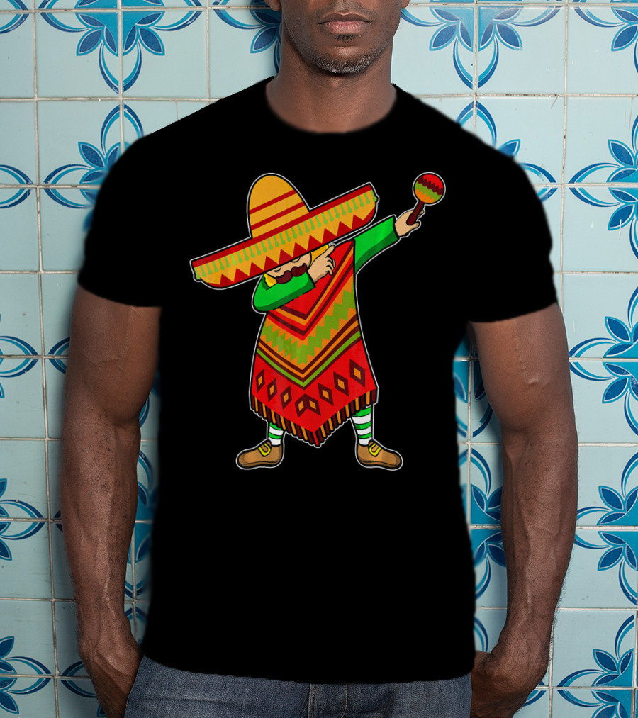Cinco De Mayo Sombrero Poncho Dab With Maraca T-Shirt