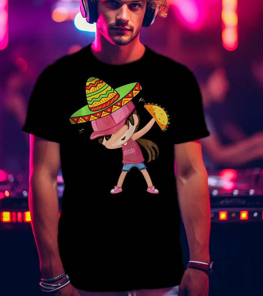 Funny Girl Dab Taco Sombrero Cinco De Mayo T-Shirt