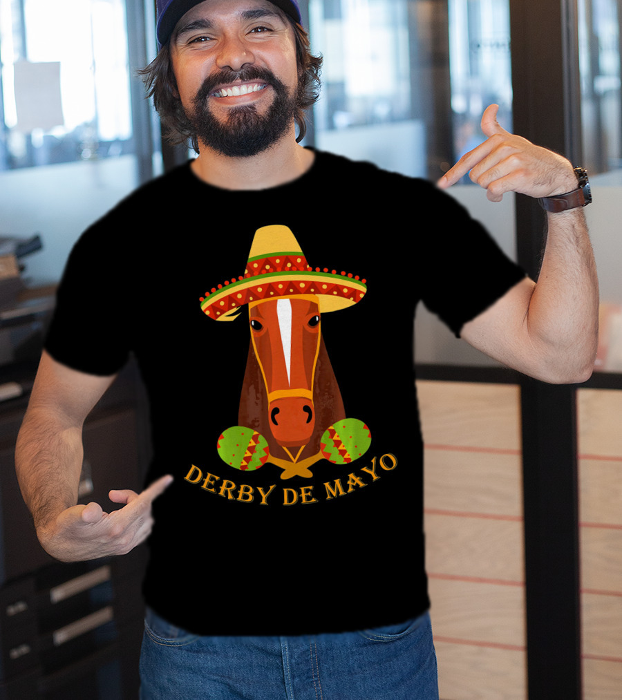 Derby De Mayo Kentucky Horse Race Fiesta Sombrero Maracas T-Shirt