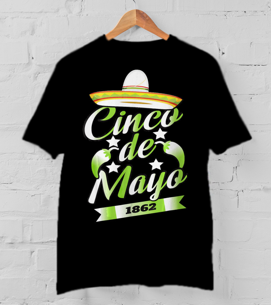 Cinco De Mayo 1862 Sombrero Mexican Cele Celebration With Stars And Sombrero T-Shirt