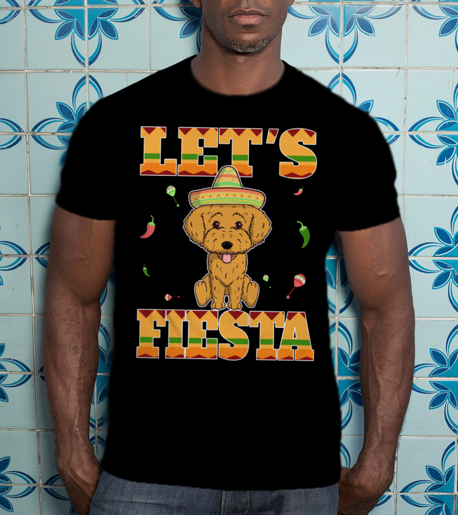 Let's Fiesta Goldendoodle Dog Cinco De Mayo Sombrero Maracas Peppers T-Shirt
