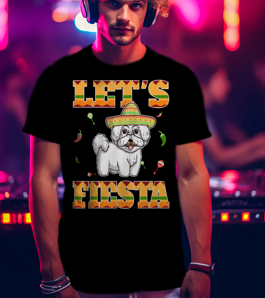 Let's Fiesta Bichon Frise Dog Cinco De Mayo Sombrero Peppers Maracas T-Shirt