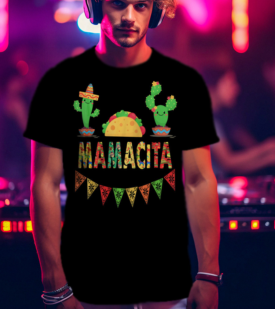 Mamacita Mexican Fiesta Cactus Taco T-Shirt