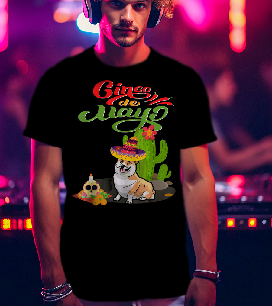 Cinco De Mayo Corgi Dog Fiesta With Sombrero And Cactus T-Shirt