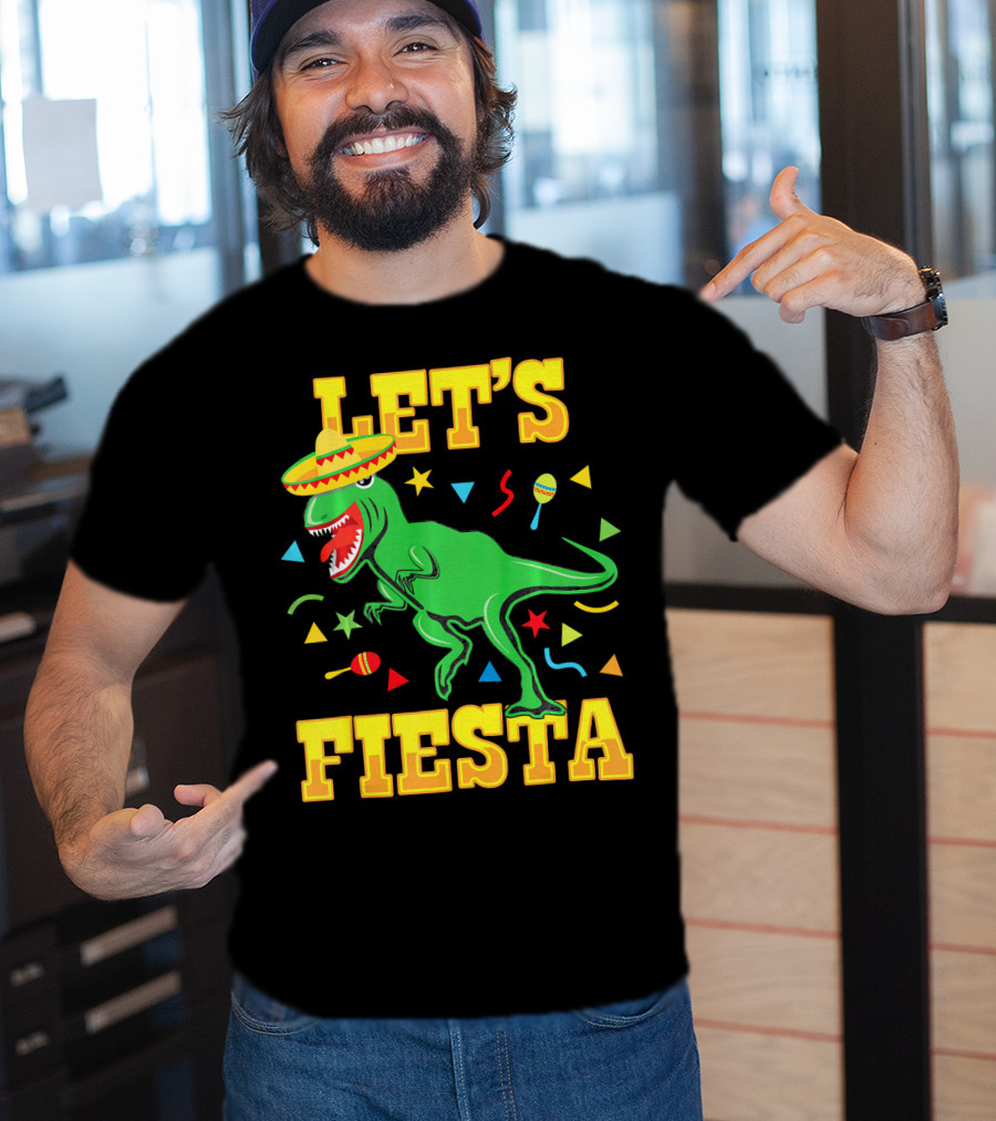 Tyrannosaurus Dinosaur Let's Fiesta Cinco De Mayo Sombrero Maracas T-Shirt