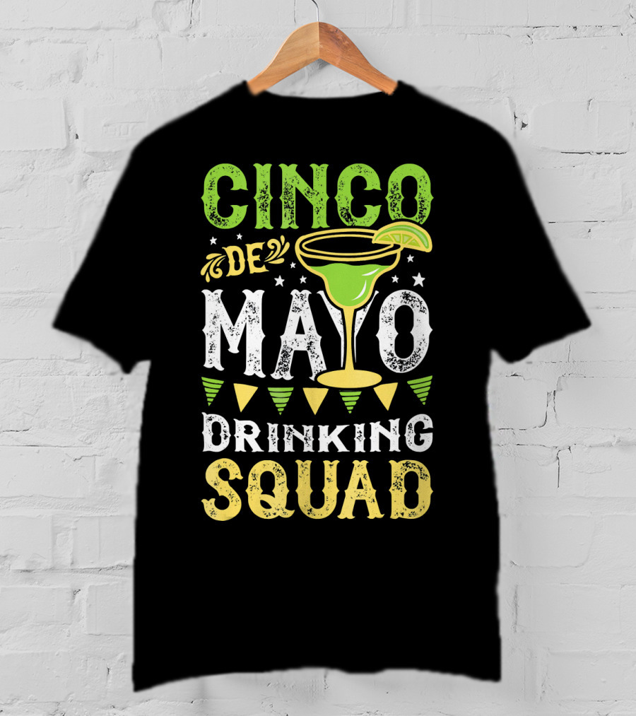 Cinco De Mayo Drinking Squad Margarita Festive T-Shirt