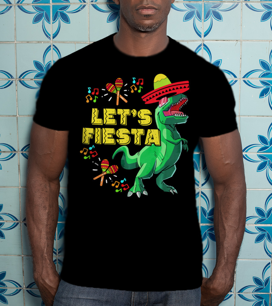 Let's Fiesta Cinco De Mayo Dino Sombrero Maracas Music Notes T-Shirt