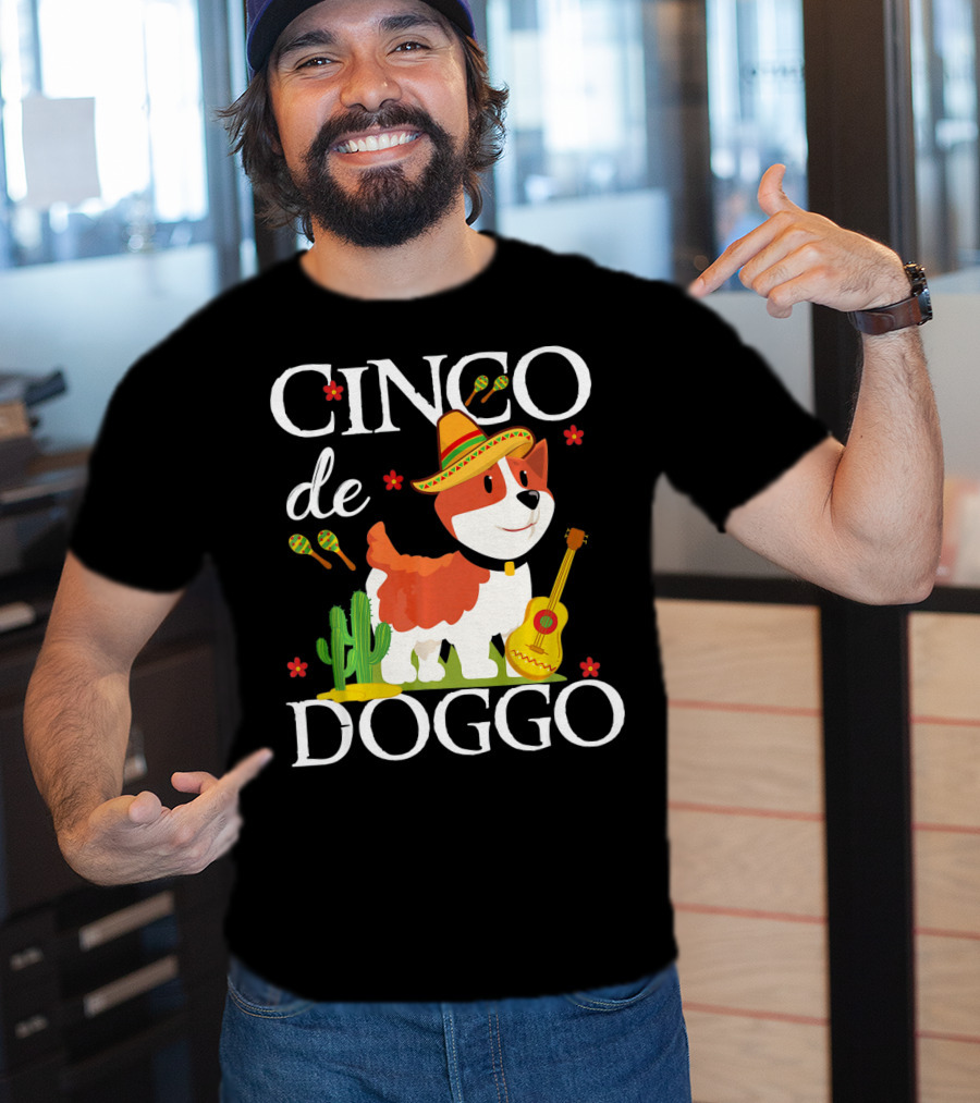 Cinco De Doggo Corgi With Sombrero And Maracas T-Shirt