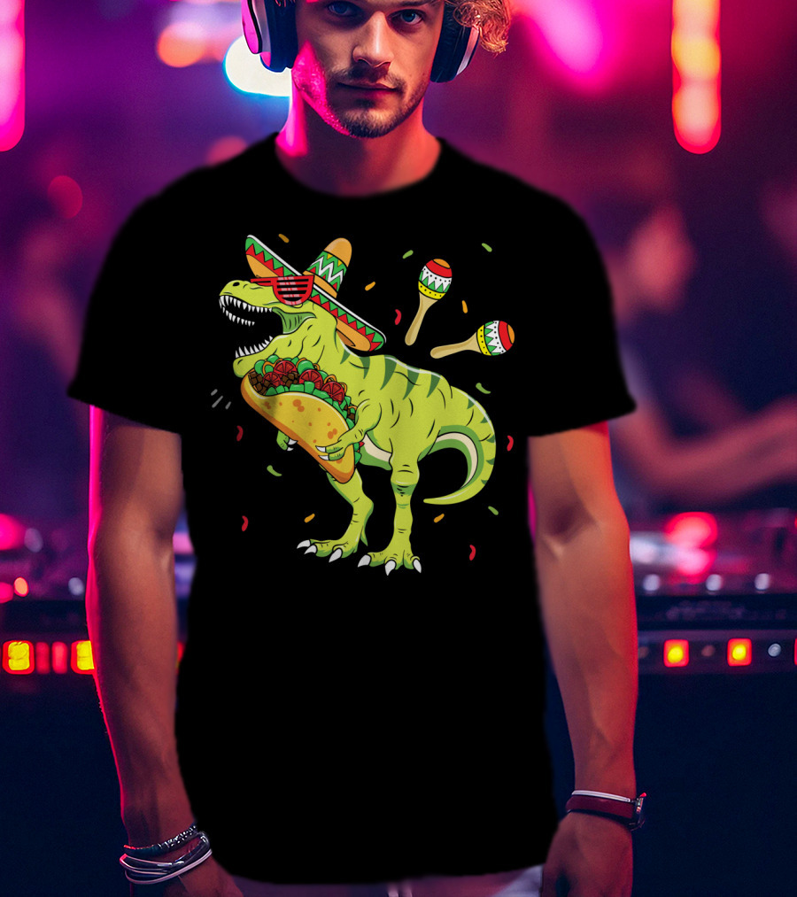 Cinco De Mayo T Rex With Sombrero Maracas And Taco T-Shirt