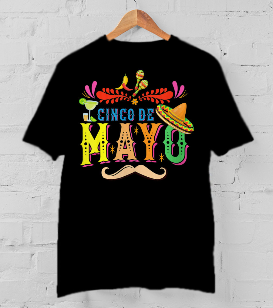 Cinco De Mayo Fiesta Sombrero Maracas Mustache T-Shirt